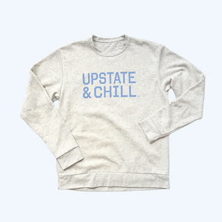 Upstate & Chill - Crewneck Sweatshirt